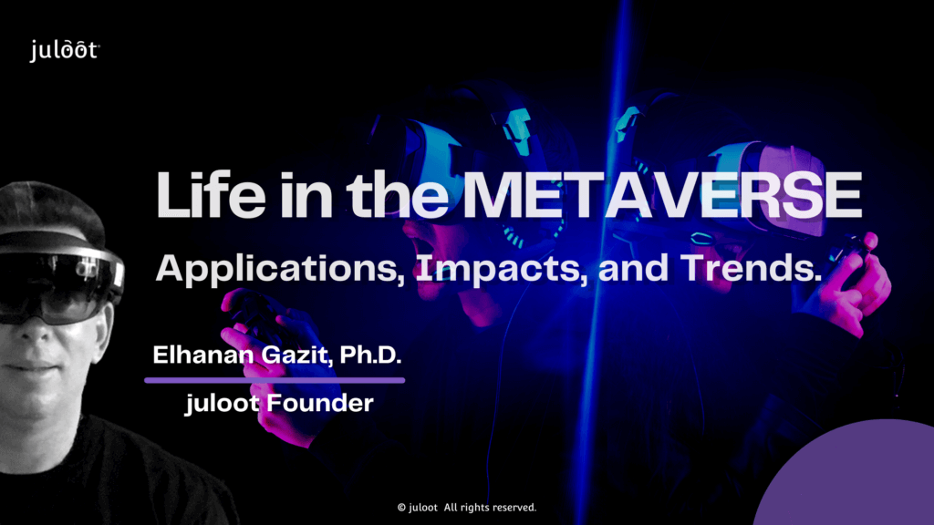 Keynote: Life in the METAVERSE: Applications, Impacts, and Trends.